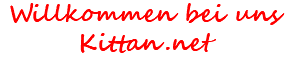 Willkommen bei uns Kittan.net